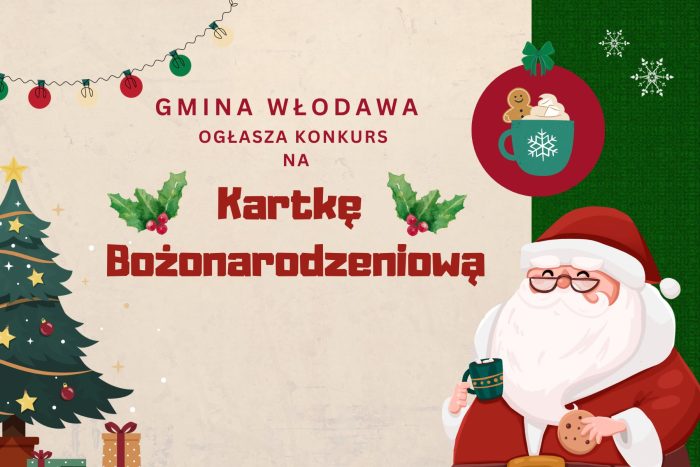 Grafika przedstawia napis: Gmina Włodawa ogłasza konkurs na Kartkę Bożonarodzeniową wraz ze świątecznymi elementami graficznymi.