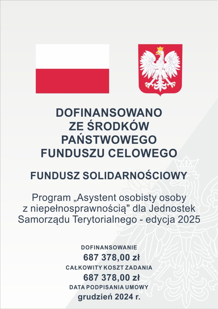 plakatu dot. Programu "Asystent osobisty osoby z niepełnosprawnością" dla Jednostek Samorządu Terytorialnego - edycja 2025. 